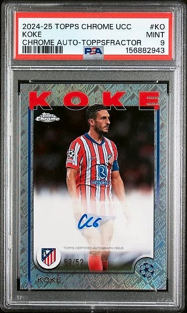 2024 -25 Topps Chrome UCC Uefa Koke Topps Fractor #KO Auto 52/52 PSA 9