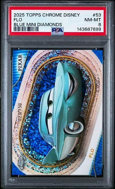 2025 Topps Chrome Disney Flo Blue Mini-Diamonds Refractor #53 123/150 PSA 8