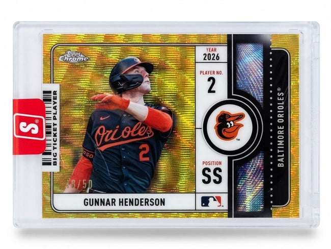 2026 Topps Chrome Big Ticket Players Gunnar Henderson Gold Wave Refractor #BTP-4 48/50