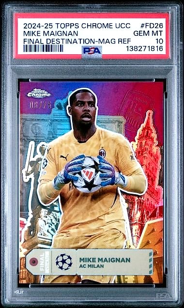 2024 Topps Chrome UCC Mike Maignan Mag Ref #FD26 08/25 PSA 10