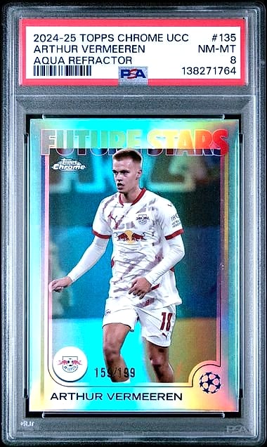 2024-25 Topps Chrome UCC Future Stars Uefa Arthur Vermeeren Aqua Refractor #135 159/199 PSA 8