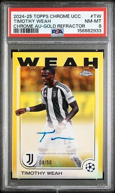 2024 Topps Chrome UCC Orange Auto Timothy Weah Gold Refractor #TW Auto 08/50 PSA 8