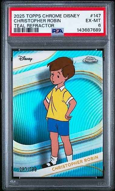 2025 Topps Chrome Disney Christopher Robin Teal Refractor #147 287/299 PSA 6
