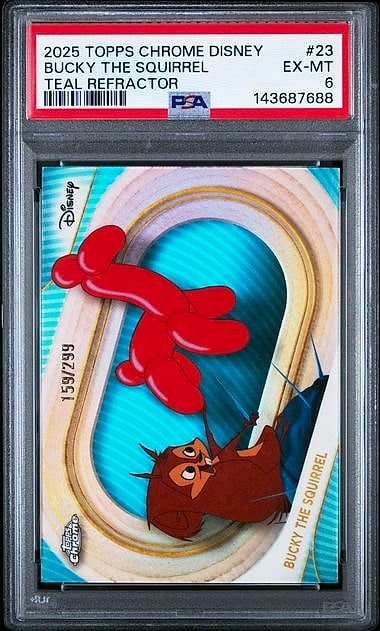 2025 Topps Chrome Disney Sapphire Bucky the Squirrel Green Sapphire #23 159/299 PSA 6